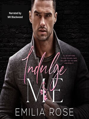cover image of Indulge Me